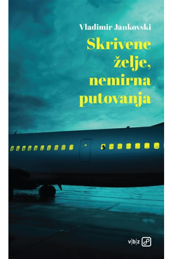 Skrivene želje, nemirna putovanja - naslovnica