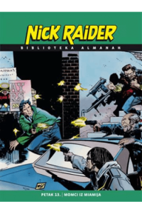 Nick Raider almanah 1997/1998: Petak 13./ Momci iz Miamija (Strip) - naslovnica