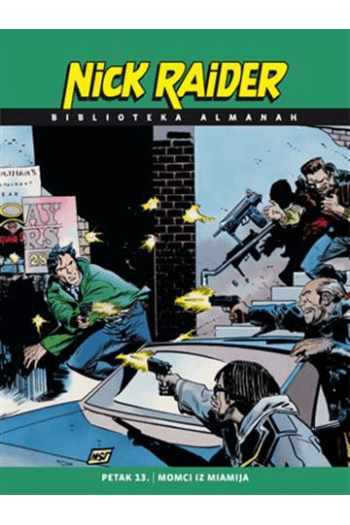 Nick Raider almanah 1997/1998: Petak 13./ Momci iz Miamija (Strip) - naslovnica