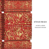 Steve Reich - Jacobs Ladder, Travelers Prayer CD - omot