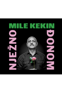 Mile Kekin – Nježno đonom (LP) glazbeno izdanje