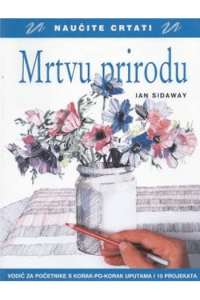 Naučite crtati - Mrtvu prirodu - naslovnica