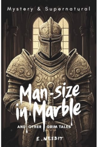Man-Size in Marble and Other Grim Tales - naslovnica