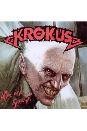Krokus - Alive And Screamin CD - omot