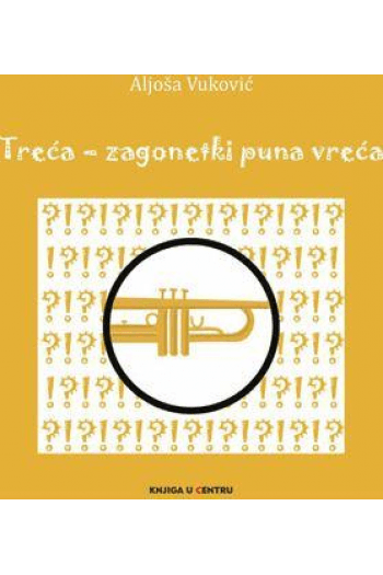 Treća - zagonetki puna vreća (Slikovnica) - naslovnica