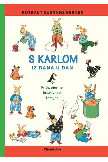 S Karlom iz dana u dan: Priče, pjesme, kreativnost i smijeh - naslovnica