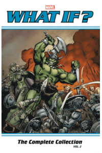 What If? Classic: The Complete Collection Vol. 2