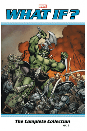 What If? Classic: The Complete Collection Vol. 2 (Strip) - naslovnica