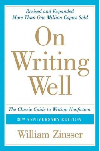On Writing Well: The Classic Guide to Writing Nonfiction - naslovnica