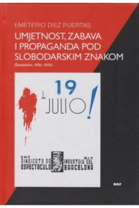 Umjetnost, zabava i propaganda pod slobodarskim znakom - naslovnica