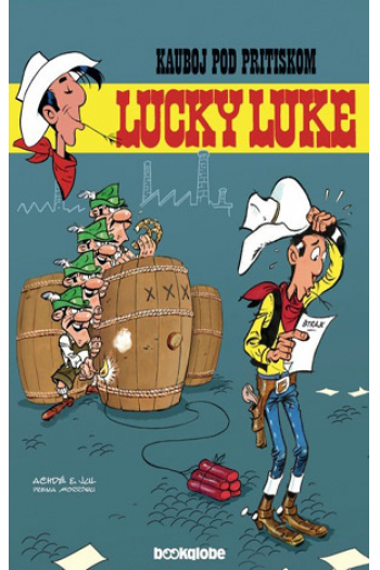 Lucky Luke Knjiga 44: Kauboj pod pritiskom (Strip) - naslovnica