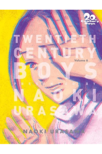 20th Century Boys: The Perfect Edition, Vol. 06 (Manga) - naslovnica