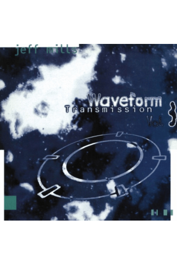 Jeff Mils - Waveform Tran Smission LP - omot