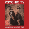 Psychic TV - Dead Cat CD - omot