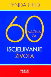 60 načina za iscijeljivanje života - naslovnica