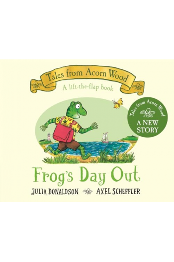 Tales from Acorn Wood: Frog's Day Out (Slikovnica) - naslovnica