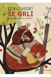 Cijeli svijet se grli (Slikovnica) - naslovnica