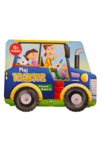 Moj traktor – čitajmo i igrajmo se (Slikovnica) - naslovnica