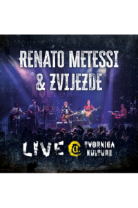 Renato Metessi i Zvijezde - Live @ tvornica CD - omot