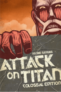 Attack On Titan: Colossal Edition, Vol. 01 (Manga) - naslovnica
