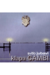 Klapa Cambi - Svitlo ljubavi CD - omot