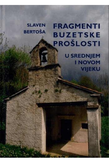 Fragmenti buzetske prošlosti u srednjem i novom vijeku - naslovnica
