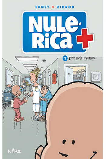 Nulerica 1 - Srce moje smrdano (Strip) - naslovnica