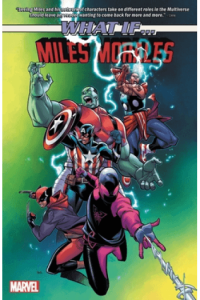 What If...? Miles Morales #1-5 (Strip) - naslovnica