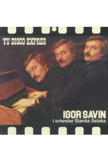 Igor Savin - YU Disco Expres LP - omot