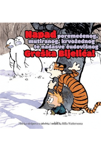Calvin i Hobbes: Napad poremećenog mutiranog (Strip) - naslovnica