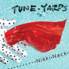 Tune-Yards - Nikki Nack LP - omot