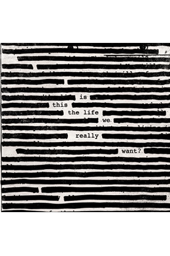 Roger Waters - Is This The Life We Really Want? LP - omot