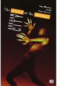 Arkham City - The Order of the World #1-6 (Strip) - naslovnica