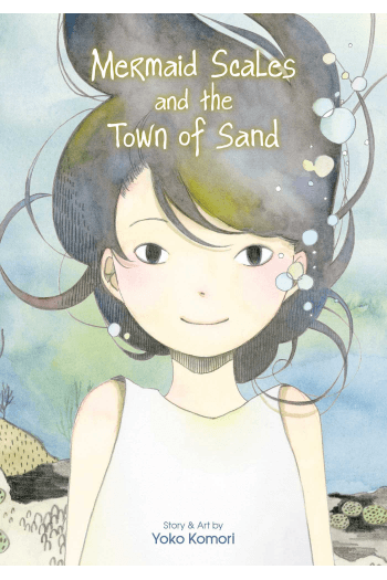 Mermaid Scales and the Town of Sand (Manga) - naslovnica