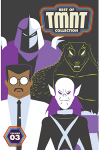 Best Of Teenage Mutant Ninja Turtles Collection, Vol. 3