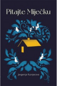 Pitajte Miječku
