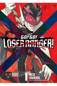 Go! Go! Loser Ranger!, Volume 1 (Manga) - naslovnica