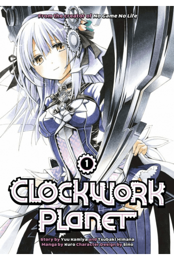 Clockwork Planet, Vol. 01 (Manga) - naslovnica