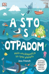 A što s otpadom? (Slikovnica) - naslovnica