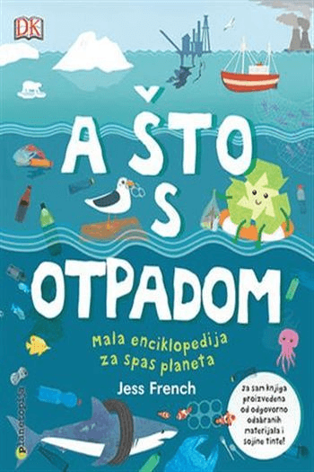 A što s otpadom? (Slikovnica) - naslovnica