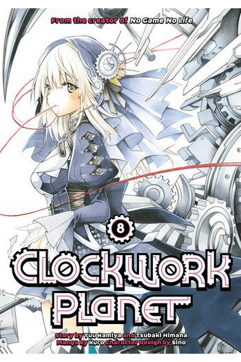 Clockwork Planet, Vol. 08 (Manga) - naslovnica