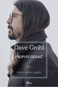 Dave Grohl: Pripovjedač - Priče o životu i glazbi - naslovnica