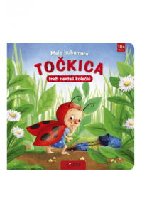 Mala bubamara Točkica traži nestali kolačić (Slikovnica) - naslovnica