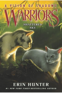 Warriors: A Vision Of Shadows #3: Shattered Sky - naslovnica