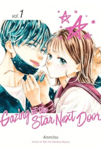 Gazing At The Star Next Door, Volume 1