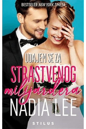 Udajem se za strastvenog milijardera - naslovnica
