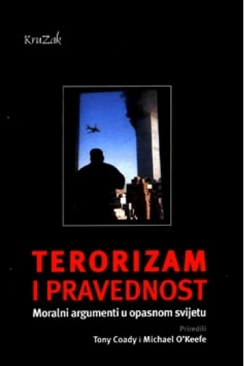 Terorizam i pravednost: Moralni argumenti u opasnom svijetu - naslovnica