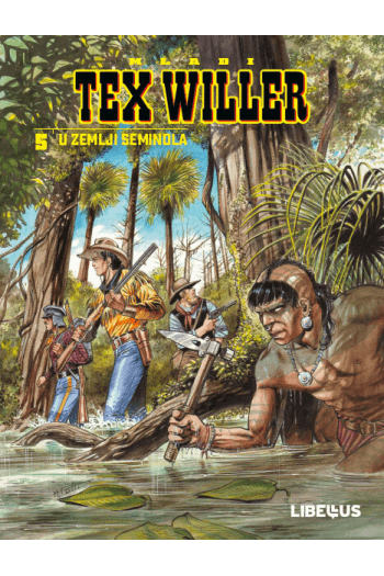 Tex Willer: Mladi Tex 05 - U zemlji Seminola (Strip) - naslovnica