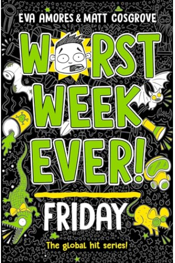 Worst Week Ever! 5: Friday - naslovnica