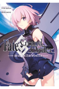 Fate - Grand Order - Mortalis: Stella, Vol. 1 (Manga) - naslovnica